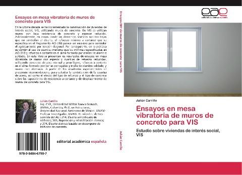 Ensayos en mesa vibratoria de muros de concreto para VIS