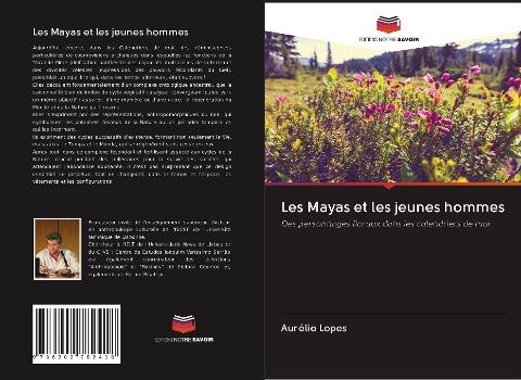 Les Mayas et les jeunes hommes