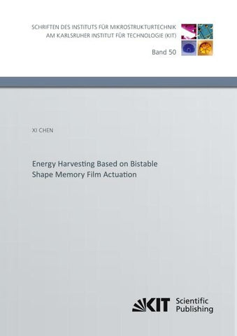 Energy Harvesting Based on Bistable Shape Memory Film Actuation