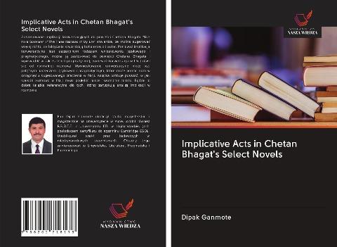 Implicative Acts in Chetan Bhagat's Select Novels
