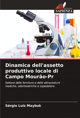 Dinamica dell'assetto produttivo locale di Campo Mourão-Pr