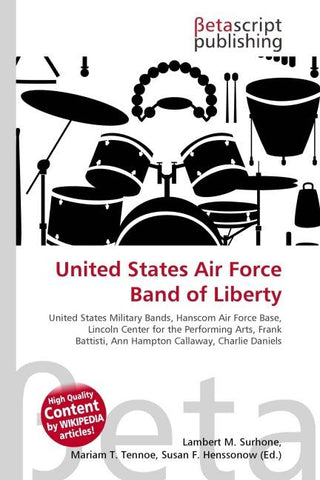United States Air Force Band of Liberty