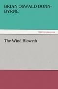 The Wind Bloweth