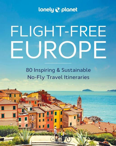 Lonely Planet Flight-Free Europe