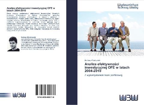 Analiza efektywno¿ci inwestycyjnej OFE w latach 2004-2010