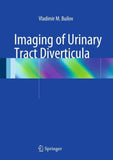 Imaging of Urinary Tract Diverticula