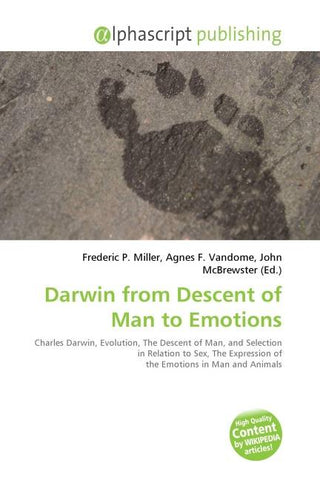 Darwin from Descent of Man to Emotions
