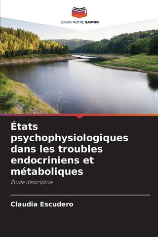 États psychophysiologiques dans les troubles endocriniens et métaboliques