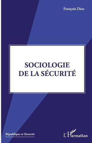 Sociologie de la sécurité