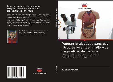 Tumeurs kystiques du pancréas : Progrès récents en matière de diagnostic et de thérapie