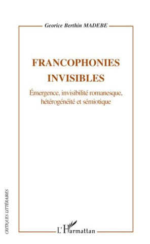 Francophonies invisibles