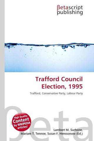 Trafford Council Election, 1995