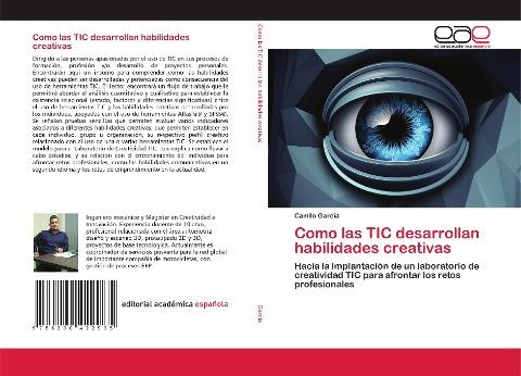 Como las TIC desarrollan habilidades creativas