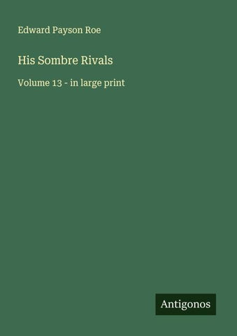 His Sombre Rivals