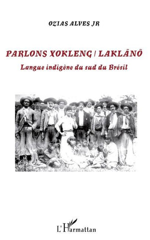 Parlons Xokleng / Laklano