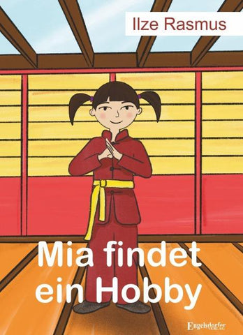 Mia findet ein Hobby