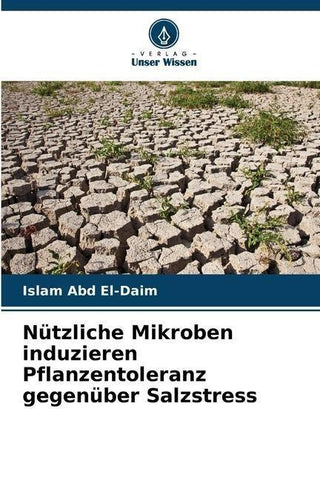 Nützliche Mikroben induzieren Pflanzentoleranz gegenüber Salzstress