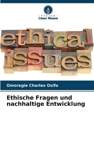 Ethische Fragen und nachhaltige Entwicklung