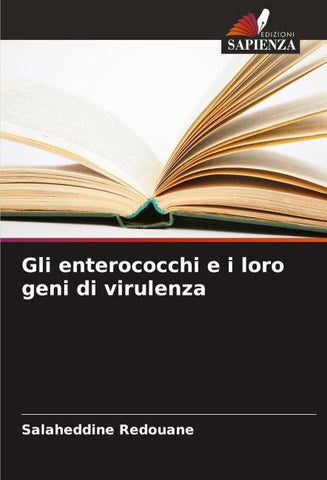 Gli enterococchi e i loro geni di virulenza