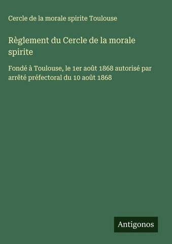 Règlement du Cercle de la morale spirite