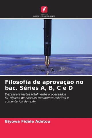 Filosofia de aprovação no bac. Séries A, B, C e D