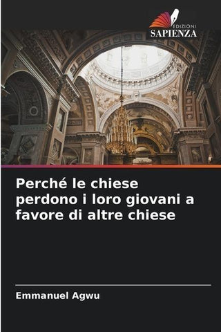Perché le chiese perdono i loro giovani a favore di altre chiese