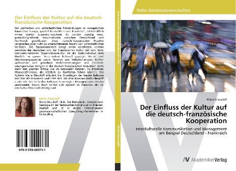 Der Einfluss der Kultur auf die deutsch-französische Kooperation