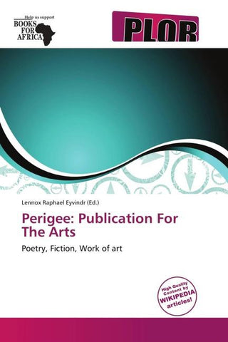 Perigee: Publication For The Arts