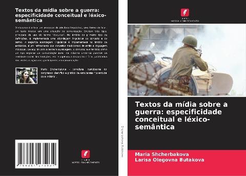 Textos da mídia sobre a guerra: especificidade conceitual e léxico-semântica