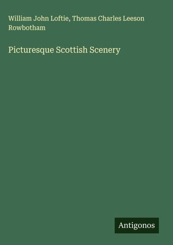 Picturesque Scottish Scenery