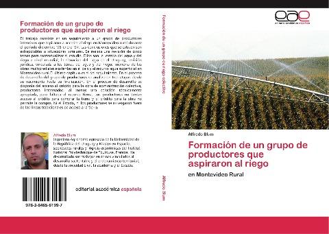 Formación de un grupo de productores que aspiraron al riego