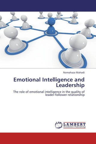 Emotional Intelligence and Leadership