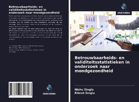 Betrouwbaarheids- en validiteitsstatistieken in onderzoek naar mondgezondheid