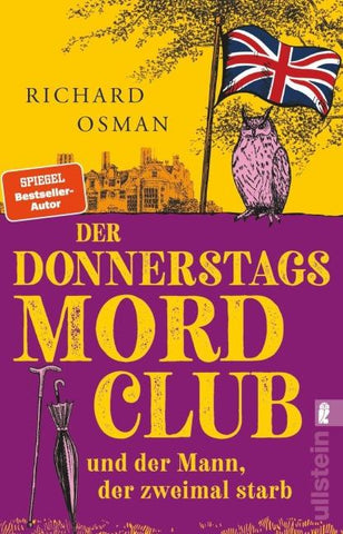 Der Donnerstagsmordclub und der Mann, der zweimal starb (Die Mordclub-Serie 2)