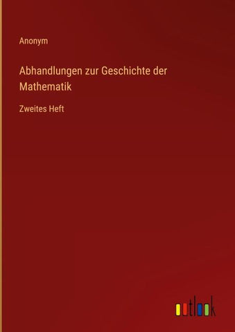Abhandlungen zur Geschichte der Mathematik