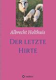 Der letzte Hirte