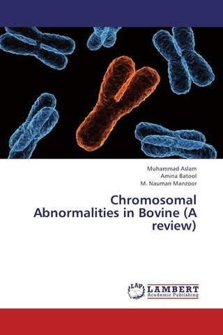 Chromosomal Abnormalities in Bovine (A review)
