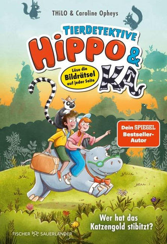 Tierdetektive Hippo & Ka – Wer hat das Katzengold stibitzt?