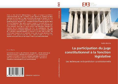 La participation du juge constitutionnel à la fonction législative