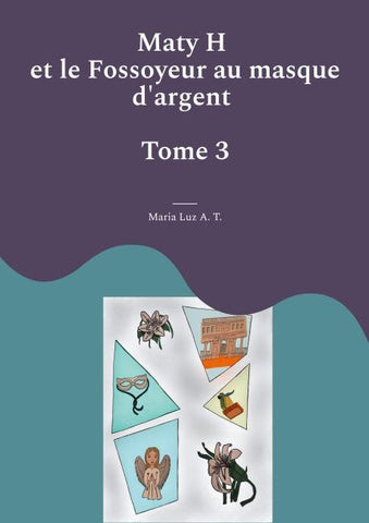 Maty H et le Fossoyeur au masque d'argent