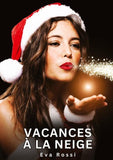Vacances à la Neige