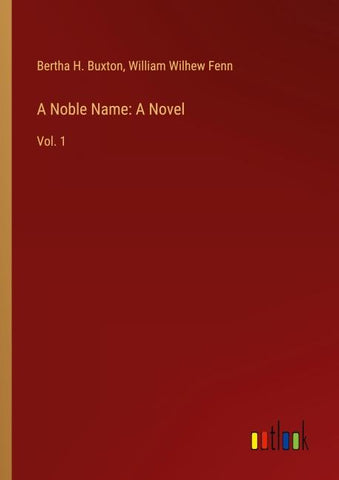 A Noble Name: A Novel
