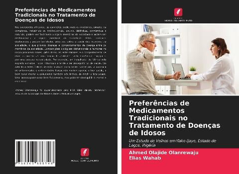 Preferências de Medicamentos Tradicionais no Tratamento de Doenças de Idosos
