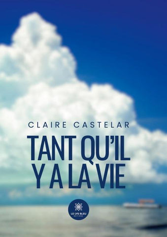 Tant qu'il y a la vie