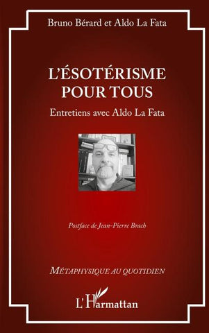 L'ésotérisme pour tous
