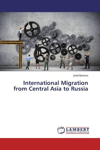 International Migration from Central Asia to Russia