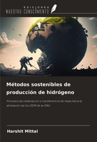 Métodos sostenibles de producción de hidrógeno