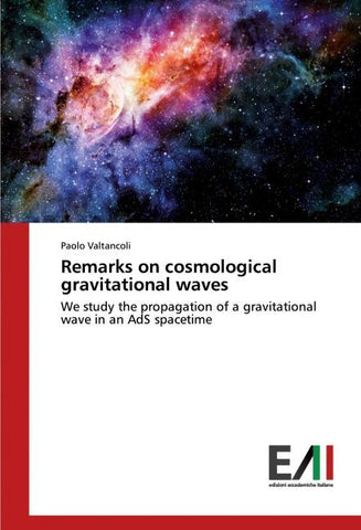 Remarks on cosmological gravitational waves