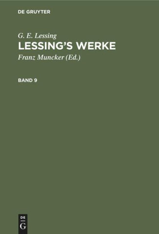 Lessing’s Werke. Band 9