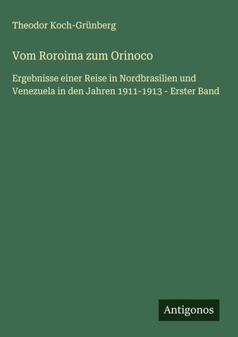 Vom Roroima zum Orinoco